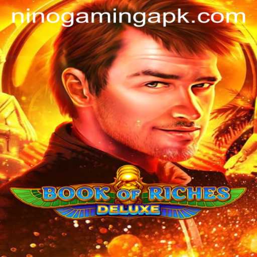 Unveiling Book of Riches Deluxe by NinoGaming: A Comprehensive Overview