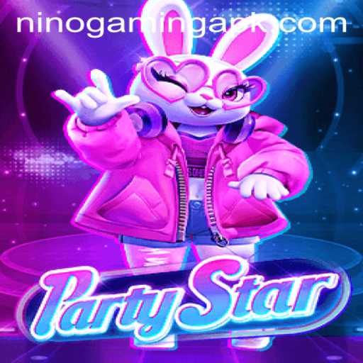 Dive into the World of PartyStar: An Exciting Journey with NinoGaming