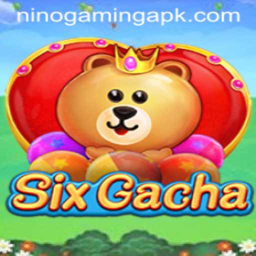 Unveiling the World of SixGacha: A Journey with NinoGaming